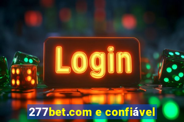 277bet.com e confiável