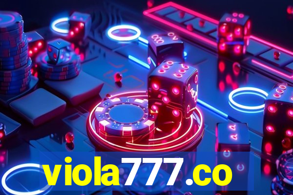 viola777.co