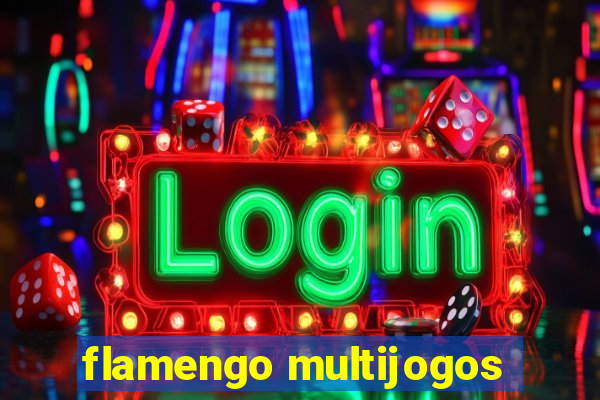 flamengo multijogos