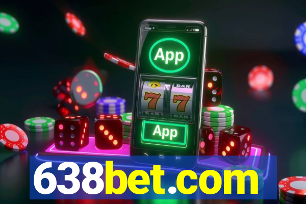 638bet.com