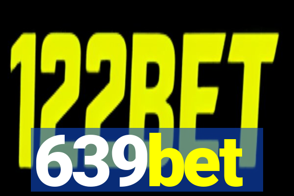 639bet