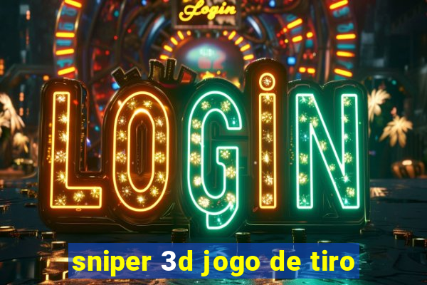 sniper 3d jogo de tiro