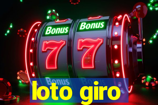 loto giro