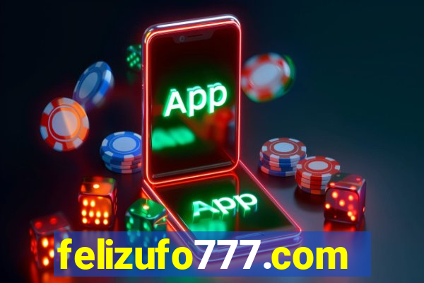 felizufo777.com