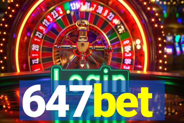 647bet