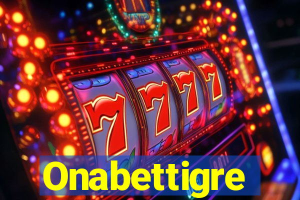 Onabettigre