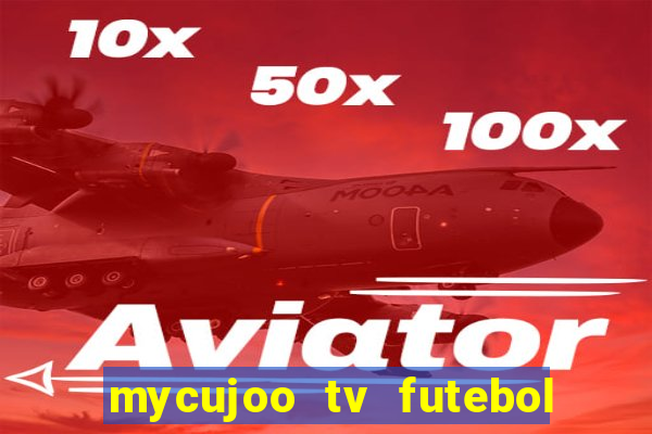 mycujoo tv futebol ao vivo