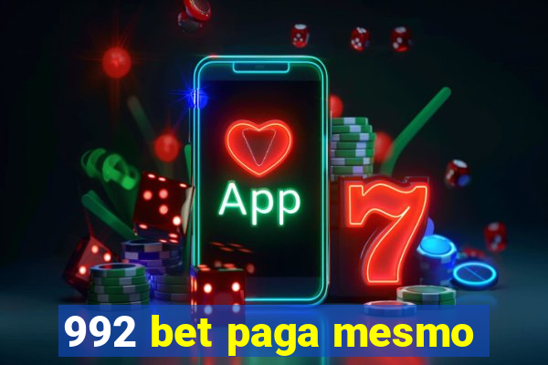 992 bet paga mesmo