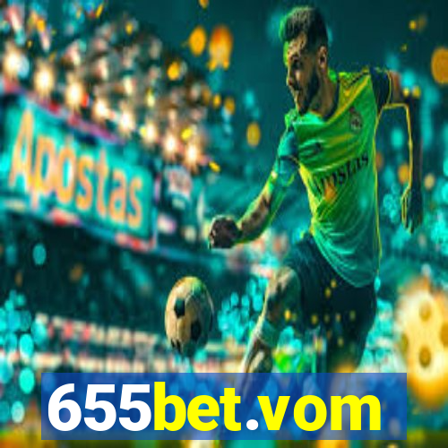 655bet.vom