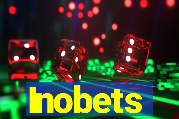 Inobets