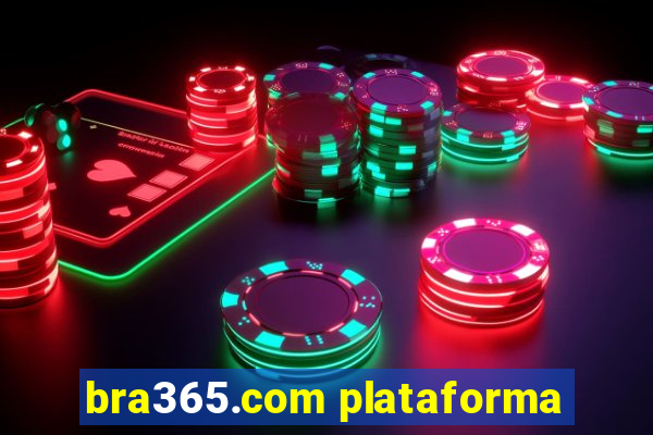 bra365.com plataforma