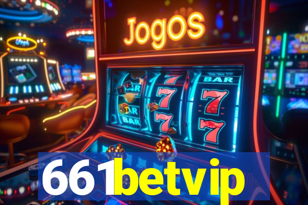 661betvip