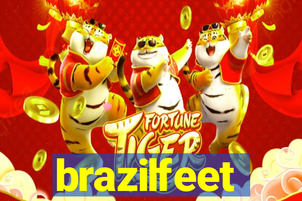 brazilfeet