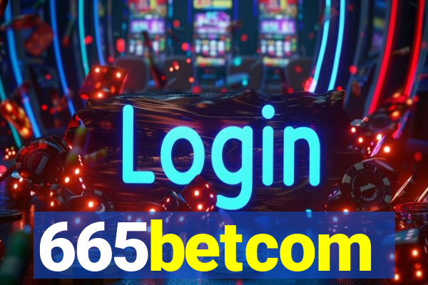 665betcom