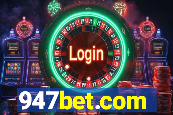 947bet.com