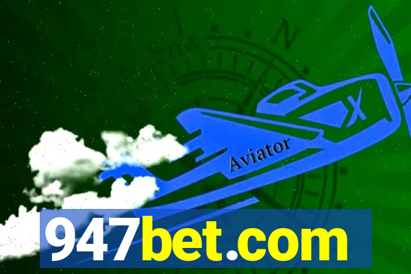 947bet.com