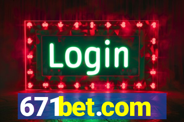 671bet.com