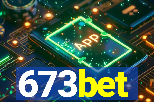 673bet