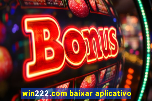 win222.com baixar aplicativo