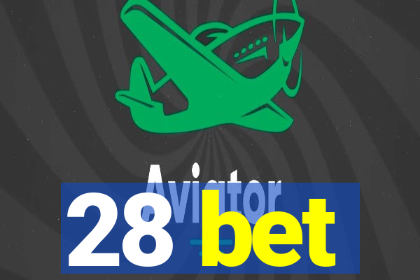 28 bet