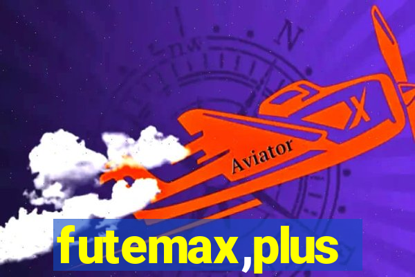 futemax,plus