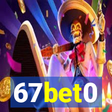 67bet0