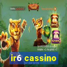 ir6 cassino