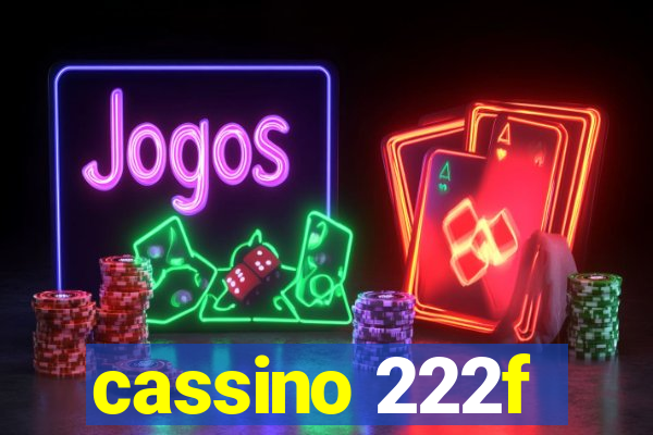 cassino 222f