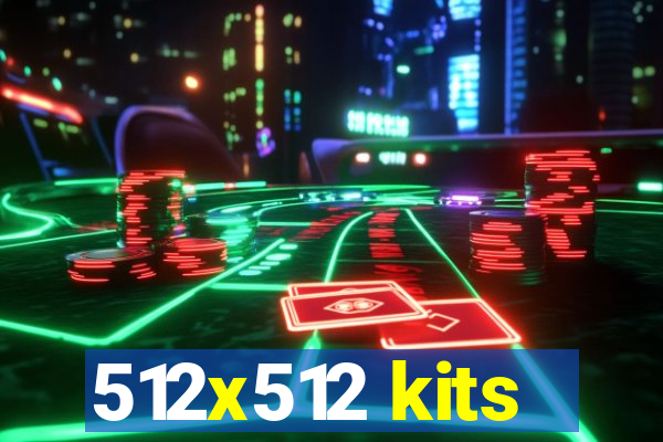 512x512 kits