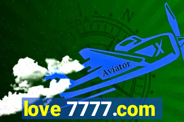 love 7777.com