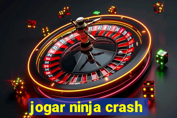 jogar ninja crash