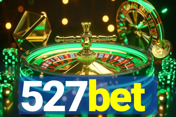 527bet