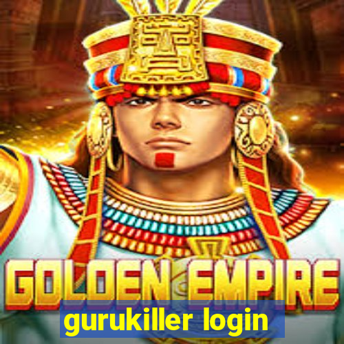 gurukiller login