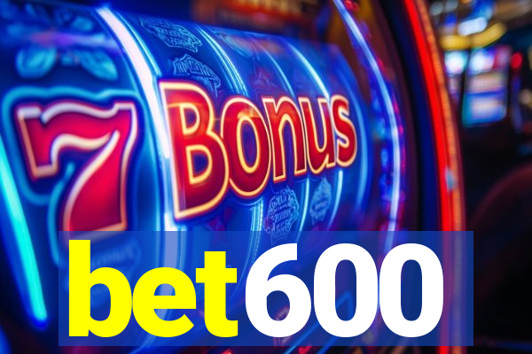 bet600