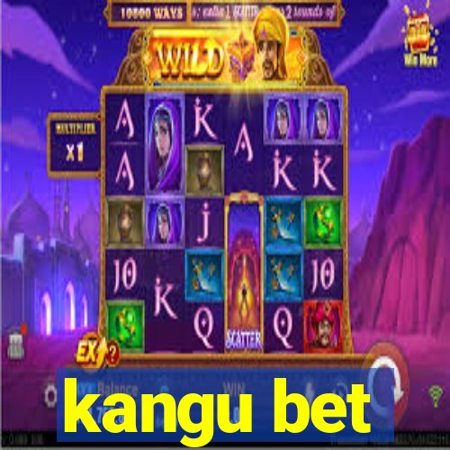 kangu bet