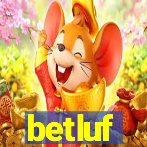 betluf