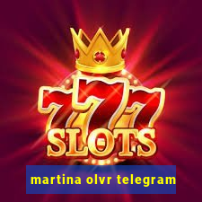 martina olvr telegram