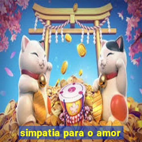 simpatia para o amor