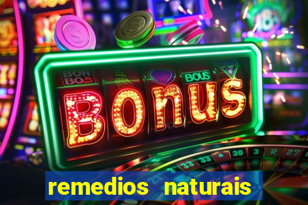 remedios naturais para diabetes