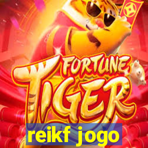 reikf jogo