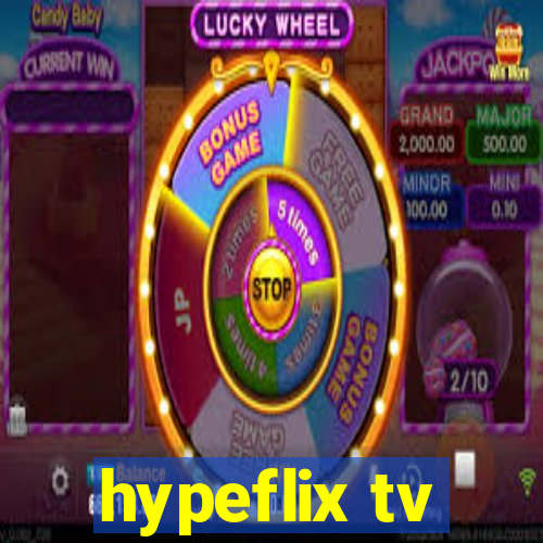 hypeflix tv