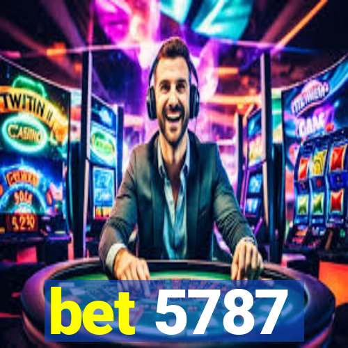 bet 5787