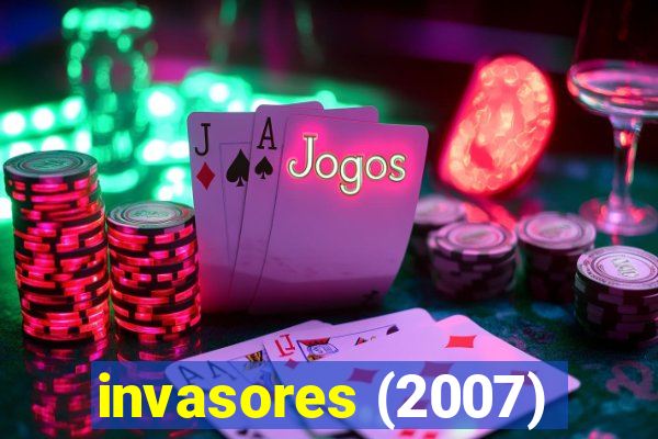 invasores (2007)