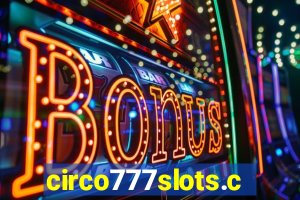 circo777slots.com