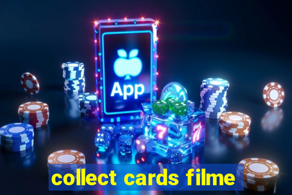 collect cards filme