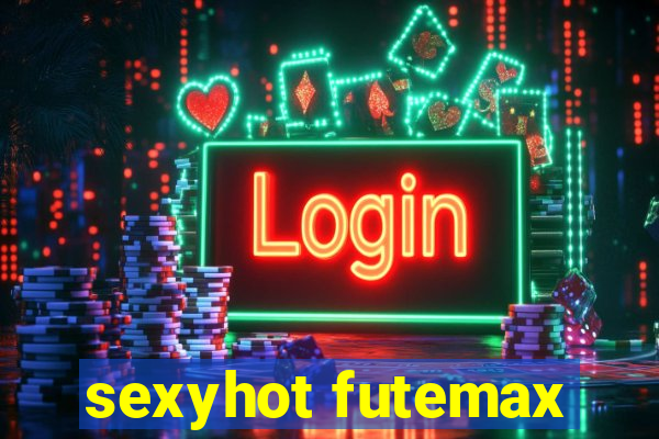 sexyhot futemax