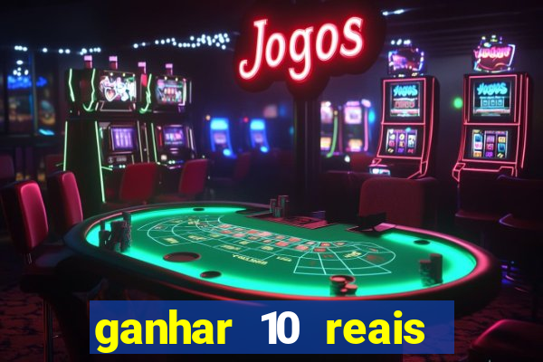 ganhar 10 reais agora no pix