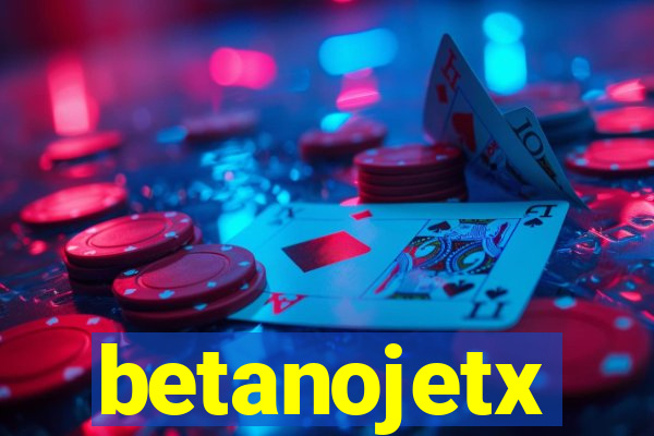 betanojetx