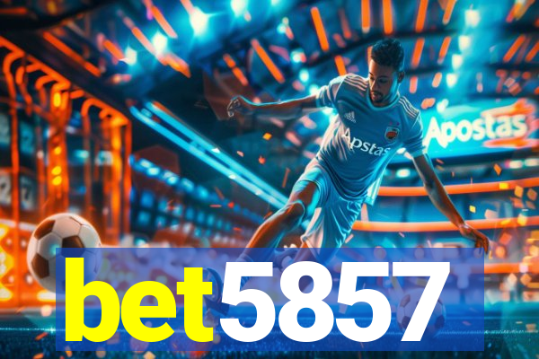 bet5857