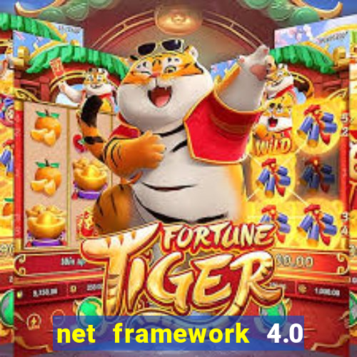 net framework 4.0 v 30319 windows 7